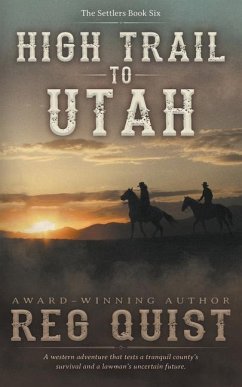 High Trail to Utah - Quist, Reg