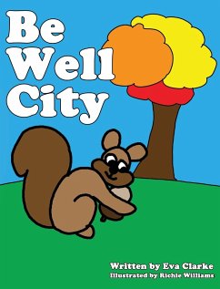 Be Well City - Clarke, Eva