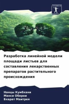 Razrabotka linejnoj modeli ploschadi list'ew dlq sostawleniq lekarstwennyh preparatow rastitel'nogo proishozhdeniq - Kumbhani, Nancy;Oberoi, Mansi;Maitreq, Bharat