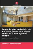 Impacto dos materiais de construção na exposição humana à radiação de fundo