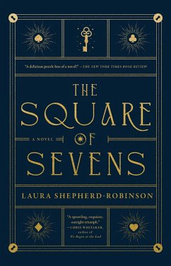 The Square of Sevens - Shepherd-Robinson, Laura