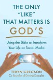 The Only Like That Matters Is God's