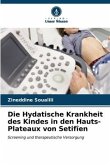 Die Hydatische Krankheit des Kindes in den Hauts-Plateaux von Setifîen