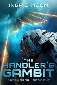 The Handler's Gambit (eBook, ePUB) - Moon, Ingrid