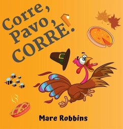 Corre Pavo Corre - Robbins, Mare