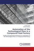 Automation of the Technological Flow in a Compound Feed Factory