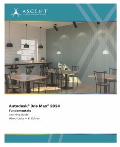 Autodesk 3ds Max 2024 - Ascent - Center for Technical Knowledge