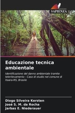 Educazione tecnica ambientale - Silveira Kersten, Diogo;S. M. da Rocha, José;E. Niederauer, Jarbas