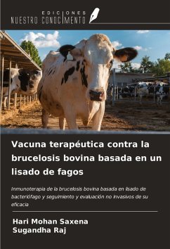 Vacuna terapéutica contra la brucelosis bovina basada en un lisado de fagos Cover Vacuna terapéutica contra la brucelosis bovina basada en un lisado de fagos