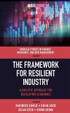Framework for Resilient Industry