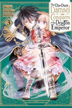 Cover The Do-Over Damsel Conquers the Dragon Emperor, Vol. 3 (Manga)