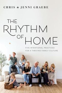 The Rhythm of Home - Graebe, Chris; Graebe, Jenni