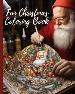 Fun Christmas Coloring Book For Kids - Nguyen, Thy