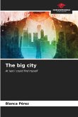 The big city