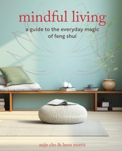 Mindful Living - Cho, Anjie; Morris, Laura