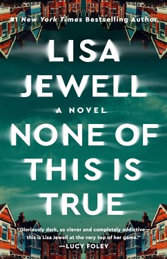 None of This Is True - Jewell, Lisa