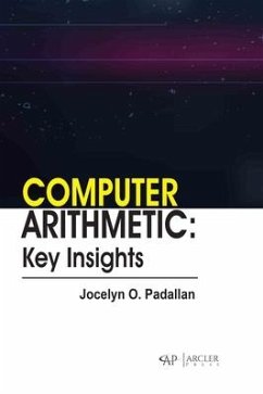 Computer Arithmetic: Key Insights - Padallan, Jocelyn O