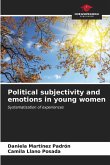 Political subjectivity and emotions in young women