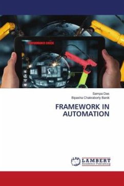 FRAMEWORK IN AUTOMATION - Das, Sampa;Chakraborty Banik, Bipasha