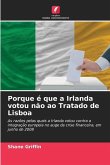 Porque é que a Irlanda votou não ao Tratado de Lisboa