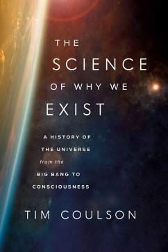 The Science of Why We Exist - Coulson, Tim