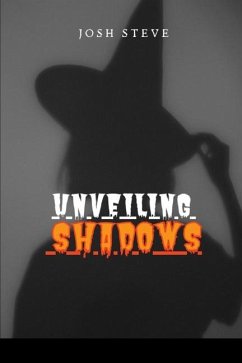 Unveiling Shadows - Steve, Josh
