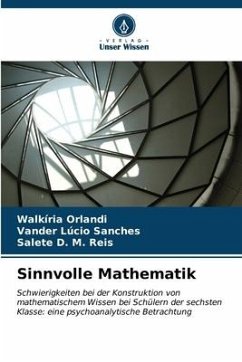 Sinnvolle Mathematik - Orlandi, Walkíria;Sanches, Vander Lúcio;Reis, Salete D. M.