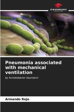 Pneumonia associated with mechanical ventilation - Rojo, Armando