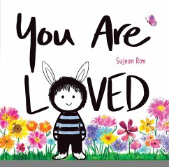 You Are Loved - Rim, Sujean