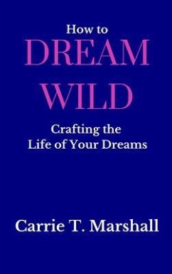 Cover How to Dream Wild (eBook, ePUB)