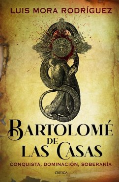 Bartolomé de Las Casas - Mora Rodríguez, Luis