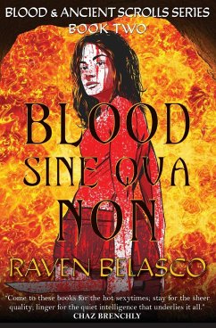 Blood Sine Qua Non - Belasco, Raven