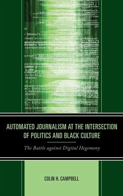 Automated Journalism at the Intersection of Politics and Black Culture - Campbell, Colin H.