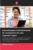 Aprendizagem individualizada do vocabulário de uma segunda língua