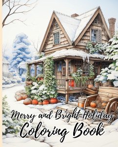 Merry and Bright Holiday Coloring Book - Nguyen, Thy