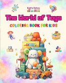 The World of Toys - Coloring Book for Kids