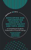 Developing and Implementing Teaching in Sensitive Subject and Topic Areas