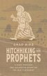 Hitchhiking with Prophets - Bild 1