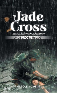 Jade Cross Book 2 - Weist, Harold W.