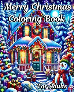 Merry Christmas Coloring Book for Adults - Helle, Luna B.