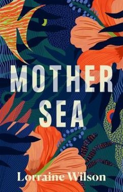 Mother Sea - Wilson, Lorraine
