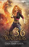 The 36 Watchers