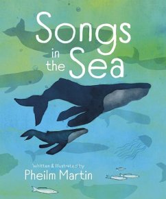 Songs in the Sea - Martin, Pheilm