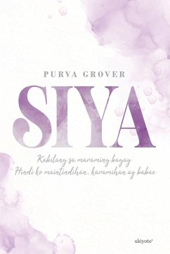 SIYA - Purva Grover