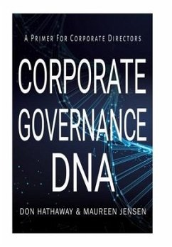 Corporate Governance DNA - Hathaway, Don; Jensen, Maureen