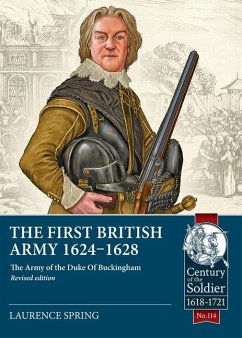 The First British Army 1624-1628 - Spring, Laurence