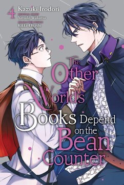 The Other World's Books Depend on the Bean Counter, Vol. 4 - Wakatsu, Yatsuki