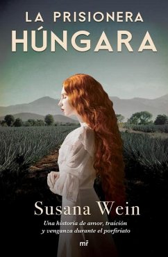 La Prisionera Húngara - Wein, Susana