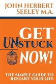 Get Unstuck Now!