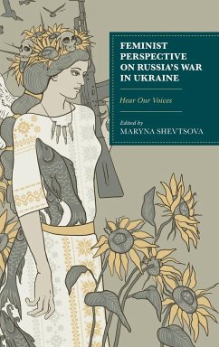 Feminist Perspective on Russia's War in Ukraine